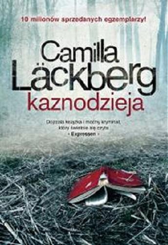 Okładka książki Kaznodzieja [E-book] / Camilla Läckberg ; przeł. Inga Sawicka.