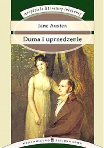Okładka książki Duma i uprzedzenie / Jane Austen ; tłumaczenie Katarzyna Surówka.
