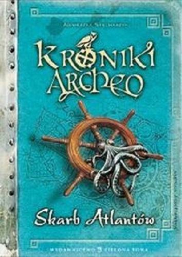 Okładka książki Skarb Atlantów / Agnieszka Stelmaszyk ; il. Jacek Pasternak.