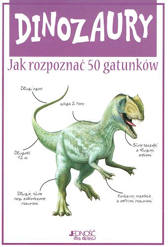 Okładka książki  Dinozaury : jak rozpoznać 50 gatunków  16