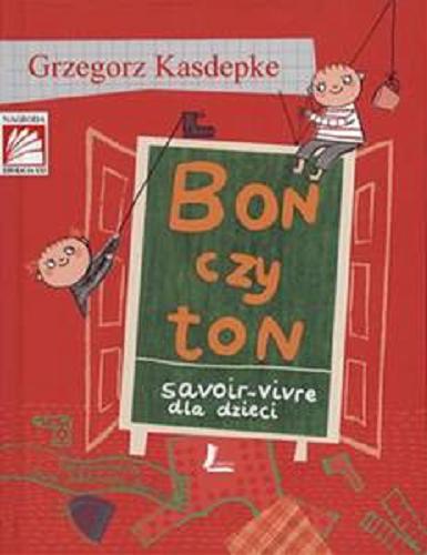 Okładka książki  Bon czy ton : savoir-vivre dla dzieci  12