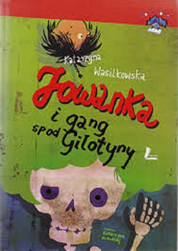 Okładka książki  Jowanka i gang spod Gilotyny  5