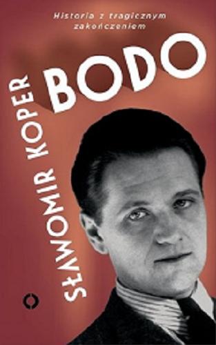 Okładka książki  Bodo : historia z tragicznym zakończeniem  10