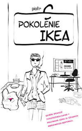 Okładka książki Pokolenie IKEA / Piotr C.