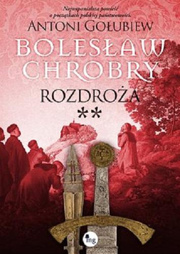 Okładka książki  Bolesław Chrobry : Rozdroża 2  3