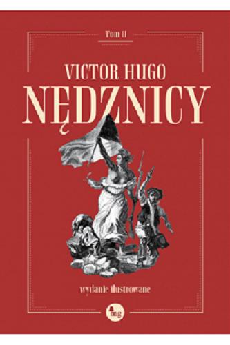 Okładka książki Nędznicy. T. 2 / Victor Hugo ; [ilustracje: Émile Bayard].