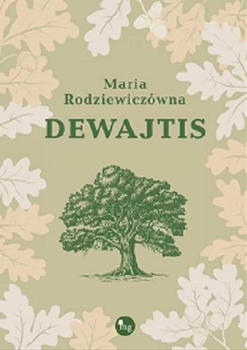 Okładka książki Dewajtis / Maria Rodziewiczówna.