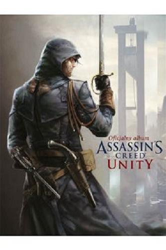 Okładka książki  Oficjalny album Assassin`s Creed Unity  7