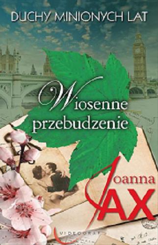 Okładka książki Wiosenne przebudzenie / Joanna Jax.