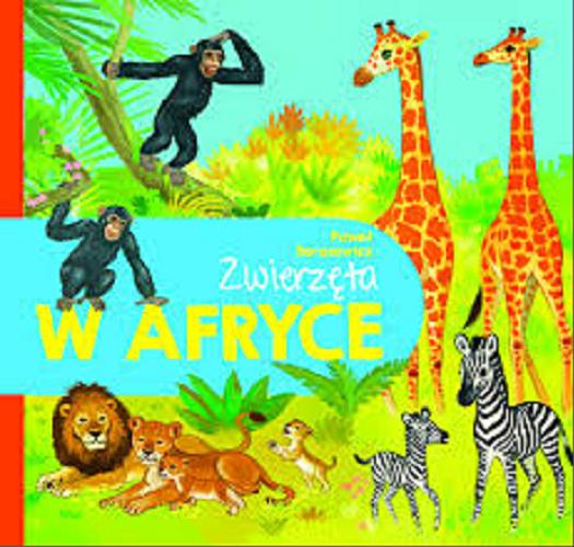 Okładka książki  Zwierzęta w Afryce  2