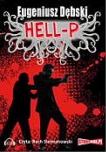 Okładka książki  Hell-P [Dokument dźwiękowy]  13
