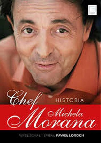 Okładka książki  Chef : historia Michela Morana  2