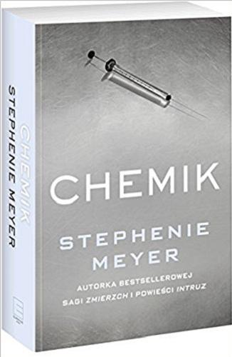Okładka książki Chemik [E-book] / Stephenie Meyer ; przełożyła Anna Klingofer-Szostakowska.