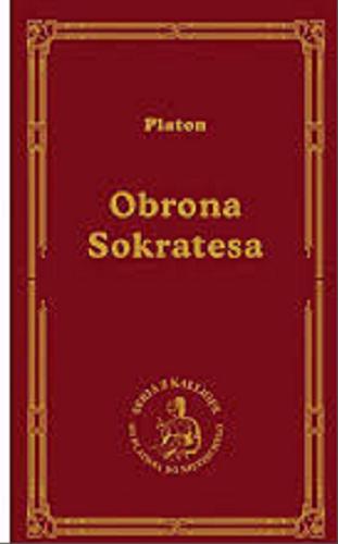 Okładka książki Eutyfron ; Obrona Sokratesa ; Kriton / Platon ; przełożył, wstępem, objaśnieniami i ilustracjami opatrzył Władysław Witwicki.