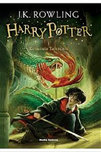 Okładka książki Harry Potter i Komnata Tajemnic / J.K. Rowling, tłumaczył Andrzej Polkowski