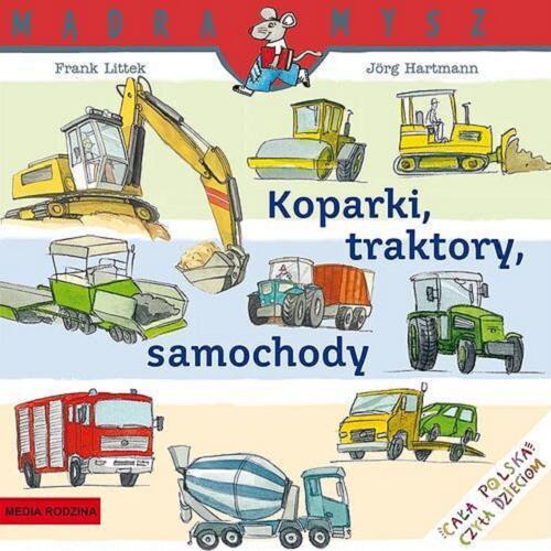 Okładka książki  Koparki, traktory, samochody  2
