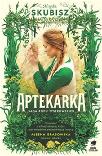 Okładka książki Aptekarka / Magda Skubisz.