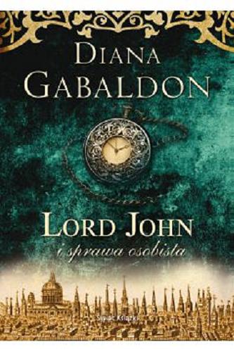 Okładka książki Lord John i sprawa osobista / Diana Gabaldon ; z angielskiego przełożył Tomasz Lem.