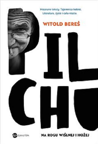 Okładka książki  Pilchu : [E-book] na rogu Wiślnej i Hożej  8