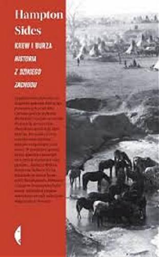 Okładka książki  Krew i burza : historia z Dzikiego Zachodu  1