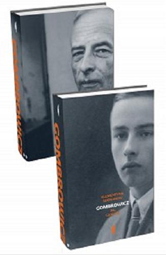 Okładka książki Gombrowicz : ja, geniusz. T. 1 / Klementyna Suchanow.