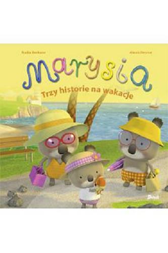 Okładka książki  Marysia : trzy historie na wakacje  7