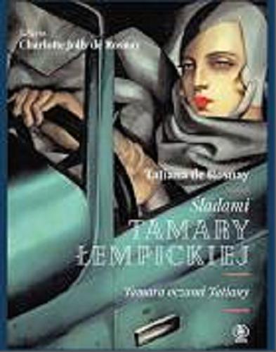 Okładka książki  Śladami Tamary Łempickiej : Tamara oczami Tatiany  6