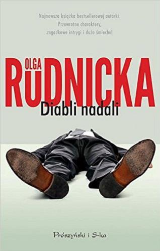 Okładka książki Diabli nadali / Olga Rudnicka.