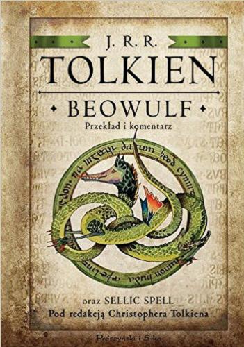 Okładka książki Beowulf / J. R. R. Tolkien przekład i komentarz oraz 