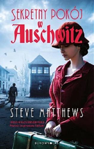Okładka książki  Sekretny pokój w Auschwitz  1