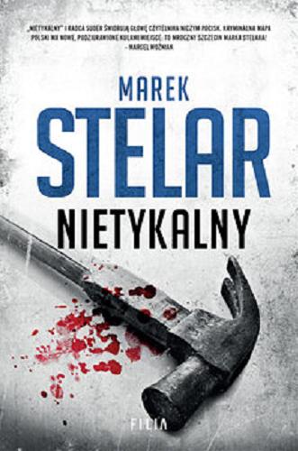Okładka książki Nietykalny / Marek Stelar.