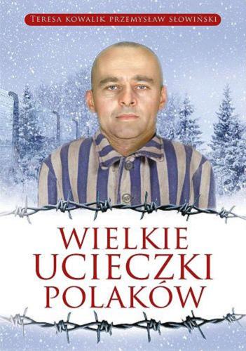 Okładka książki  Wielkie ucieczki Polaków  8