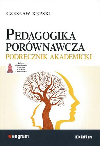 Okładka książki Pedagogika porównawcza : podręcznik akademicki / Czesław Kępski.