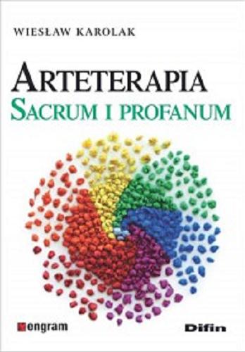 Okładka książki  Arteterapia : sacrum i profanum  2