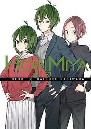 Okładka książki Horimiya. 13 / Scenariusz: Hero ; Ilustracje: Daisuke Hagiwara ; Tłumaczenie: Amelia Lipko.