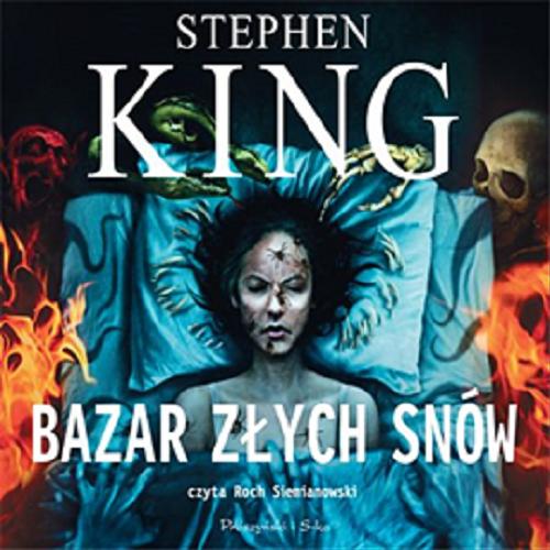 Okładka książki Bazar złych snów / Stephen King ; translation by Tomasz Wilusz.