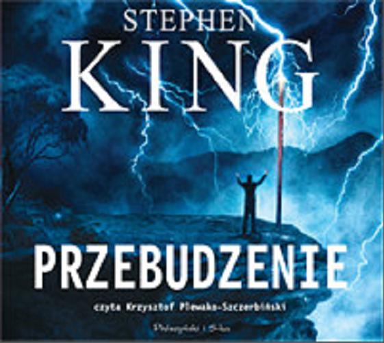 Okładka książki Przebudzenie : [ Dokument dźwiękowy ] Stephen King ; translation by Tomasz Wilusz.