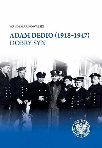 Adam Dedio (1918-1947) : dobry syn Tom 61