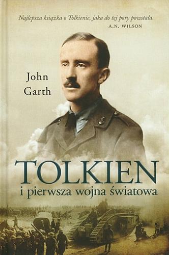 Okładka książki  Tolkien i pierwsza wojna światowa : u progu Śródziemia  1
