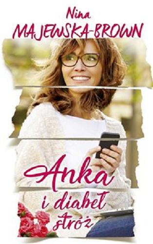 Okładka książki Anka i diabeł stróż [E-book] / Nina Majewska-Brown.