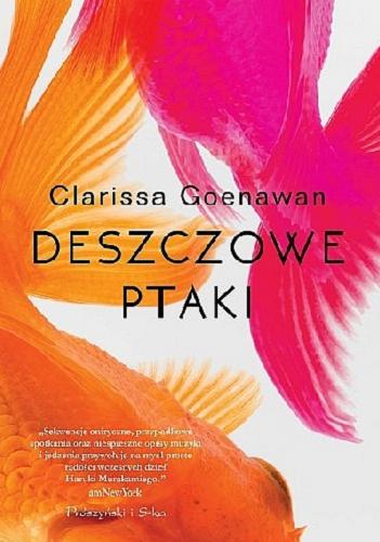 Okładka książki Deszczowe ptaki / Clarissa Goenawan ; przełożyła Ewa Kleszcz.