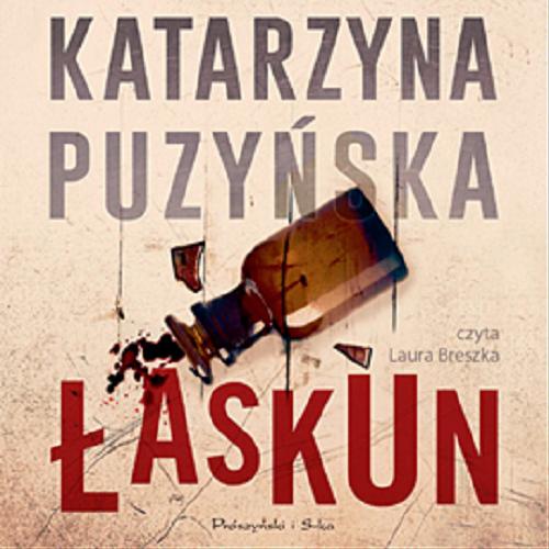 Okładka książki Łaskun [Dokument dźwiękowy] / Katarzyna Puzyńska.