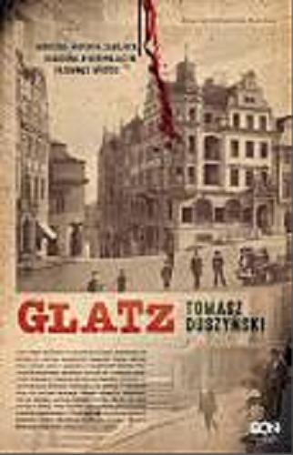 Okładka książki Glatz / Tomasz Duszyński.