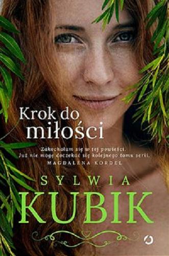 Okładka książki Krok do miłości / Sylwia Kubik.