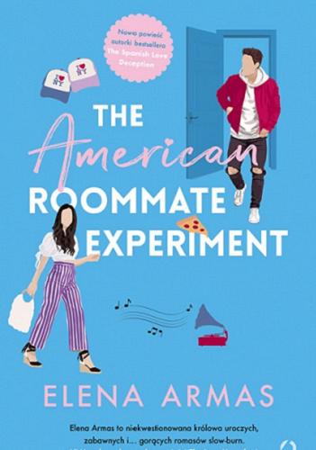 Okładka książki  The American roommate experiment  1