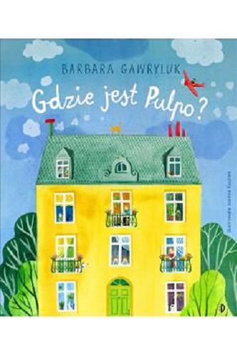 Okładka książki Gdzie jest Pulpo? / Barbara Gawryluk ; ilustracje Joanna Rusinek.