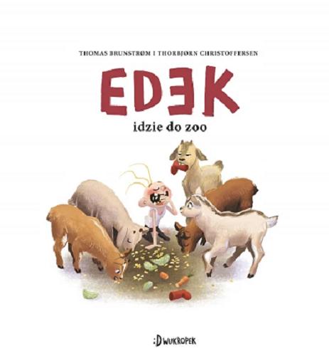 Okładka książki  Edek idzie do zoo  2