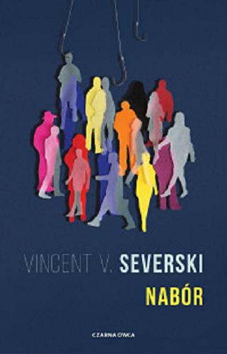 Okładka książki Nabór / Vincent V. Severski.