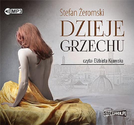 Okładka książki Dzieje grzechu [E-audiobook] / Stefan Żeromski.
