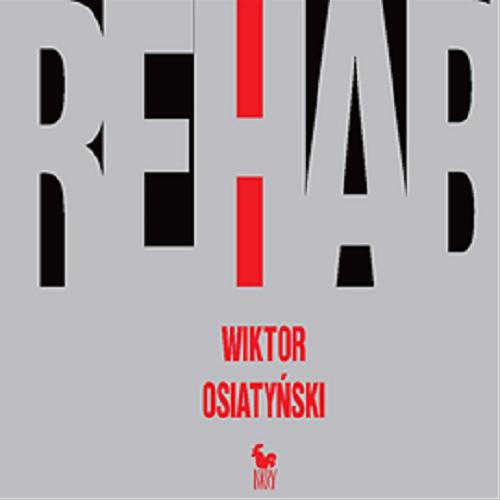 Okładka książki  Rehab [Dokument dźwiękowy]  15